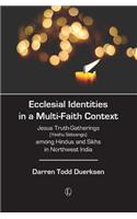 Ecclesial Identities in a Multi-Faith Context