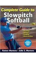 Complete Guide to Slowpitch Softball