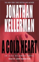 A Cold Heart (Jonathan Kellerman)