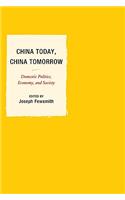 China Today, China Tomorrow