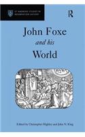 John Foxe and His World
