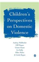 Children′s Perspectives on Domestic Violence