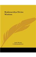 Brahmavidya Divine Wisdom (1923)