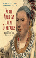 North American Indian Portfolio from the Library of Congress