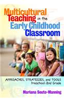 Multicultural Teaching in the Early Childhood Classroom