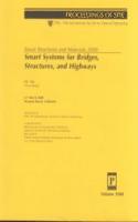 Smart Structures and Materials 2000: Smart Systems For Bridges Structures and Highways