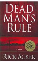 Dead Man's Rule