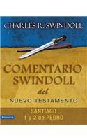 Comentario Swindoll del Nuevo Testamento: Santiago, 1 Y 2 Pedro