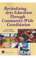 Revitalizing Arts Education Through Community-Wide