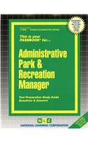 Administrative Park & Recreation Manager