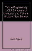 Tissue Engineering (UCLA Symposia on Molecular and Cellular Biology, New Series)