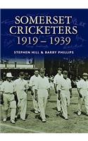 Somerset Cricketers 1919-1939