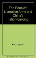 The People's Liberation Army and China's Nation-Building