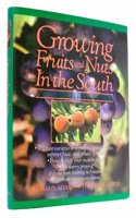 Growing Fruits and Nuts in the South
