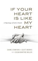 If Your Heart Is Like My Heart