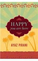 Happy You Are Here