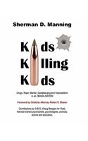 Kids Killing Kids