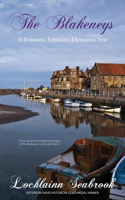 The Blakeneys: An Etymological, Ethnological, and Genealogical Study(English)