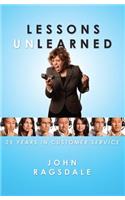 Lessons Unlearned