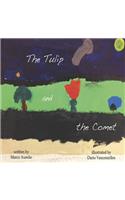 Tulip and the Comet