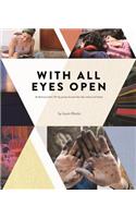 With All Eyes Open