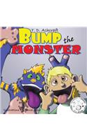 Bump the Monster