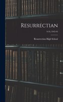 Resurrectian; 9-10, 1943-44