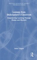 Lessons from Shakespeare's Classroom