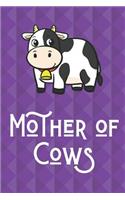 Mother Of Cows