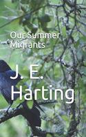 Our Summer Migrants