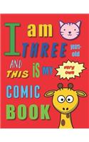 I am Three Years-Old and This Is My Very Own Comic Book