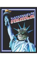 Merica: Statue of Liberty Cat July 4th Funny Red White Blue Composition Notebook 100 College Ruled Pages Journal Diary