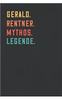 Gerald. Rentner. Mythos. Legende.