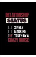 Relationship Status. Taken by a crazy nurse