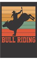 Notebook: Bull Riding Retro Rodeo Lover Country Rider Gift Dot Grid 6x9 120 Pages