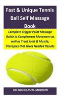 Fast & Unique Tennis Ball Self Massage Book