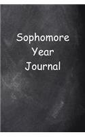 Sophomore Year Journal Chalkboard Design Lined Journal Pages: Graduation Theme Back To School Progress Journals Notebooks Diaries (Notebook, Diary, Blank Book)