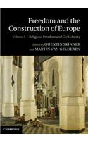 Freedom and the Construction of Europe