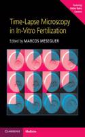 Time-Lapse Microscopy in in-Vitro Fertilization: (English)