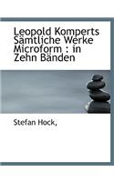 Leopold Komperts Samtliche Werke Microform: In Zehn Banden: In Zehn Banden