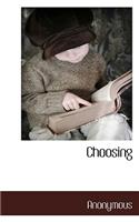 Choosing