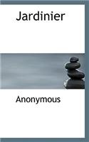 Jardinier: (French)