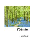 L'Ordination