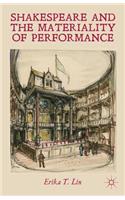 Shakespeare and the Materiality of Performance