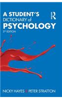 A Student's Dictionary of Psychology