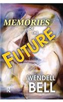 Memories of the Future