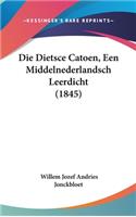 Die Dietsce Catoen, Een Middelnederlandsch Leerdicht (1845)