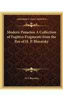 Modern Panarion A Collection of Fugitive Fragments from the Pen of H. P. Blavatsky: (English)