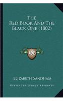 Red Book and the Black One (1802)