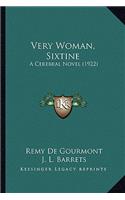 Very Woman, Sixtine